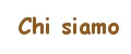 Chi siamo